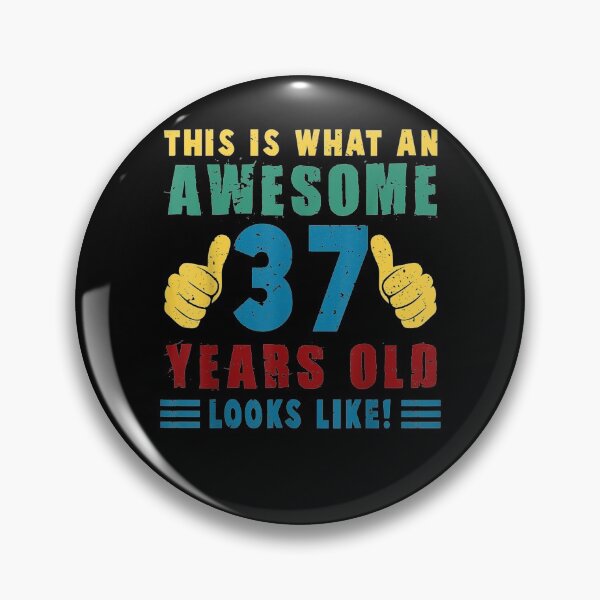 Item preview, 37th Birthday Funny 37 Years Old Looks Like Gifts For Lover designed and sold by lolahomya.