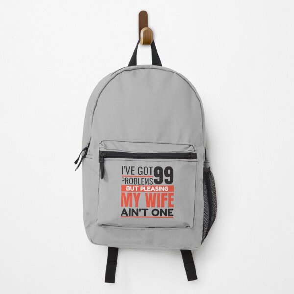 Item preview, I've got 99 problems, but pleasing my wife ain't one designed and sold by Unchainthebeast.