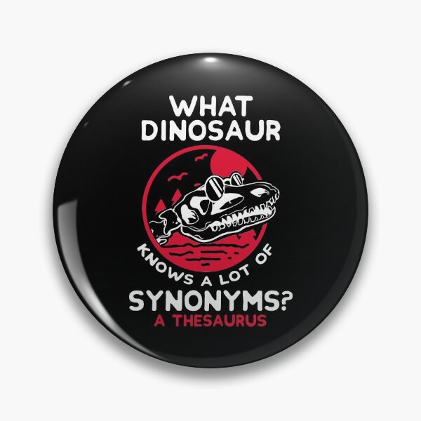 Item preview, What dinosaur knows a lot of synonyms?  A thesaurus designed and sold by FashionFuture.
