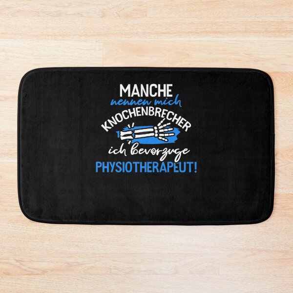 Item preview, Manche nennen mich Knochenbrecher. Ich bevorzuge Physiotherapeut designed and sold by FashionFuture.