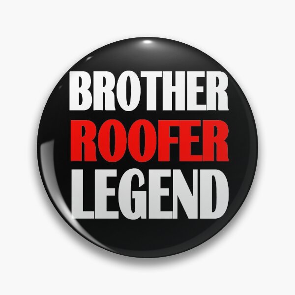 Item preview, Brother, Roofer, Legend designed and sold by zareworks.