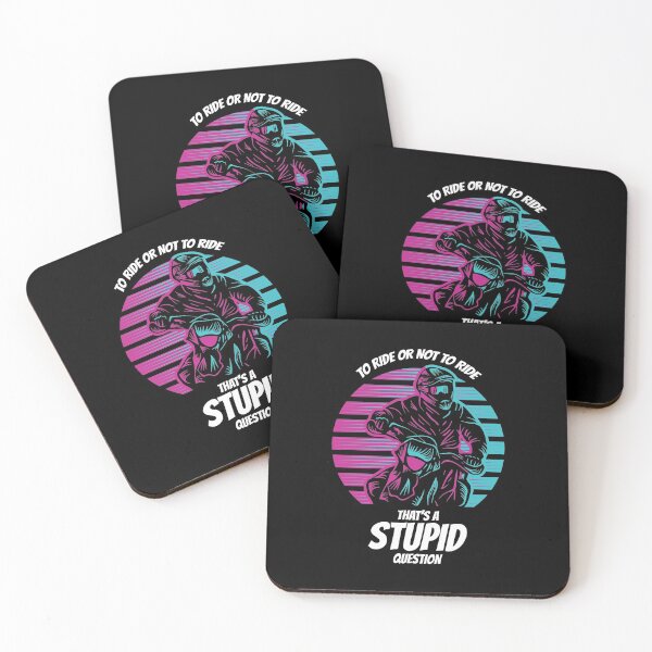 Item preview, To Ride or not to Ride That´s a stupid Question designed and sold by FashionFuture.