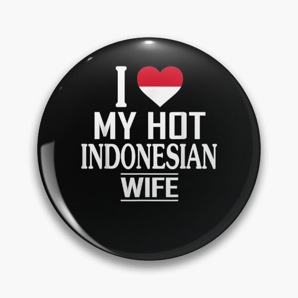 Item preview, I Love My Hot Indonesian Wife Gift designed and sold by lolahomya.