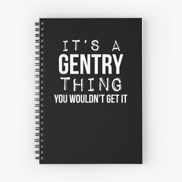 Item preview, It's A Gentry Thing You Wouldn't Get It Gentry Last Name designed and sold by lolahomya.