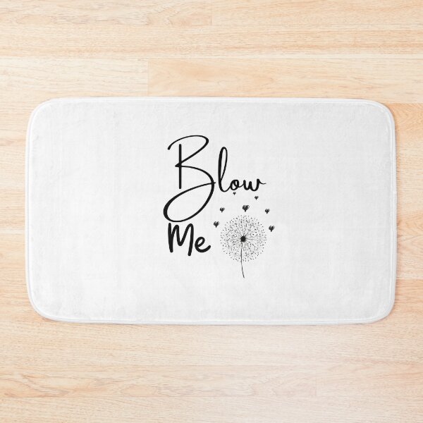 Item preview, Blow Me Dandelion ,Unisex Womens Funny,Womens Fitness ,Funny Mom Tops,Womens Funny Tees, Womens Tops designed and sold by PIXEcompany.