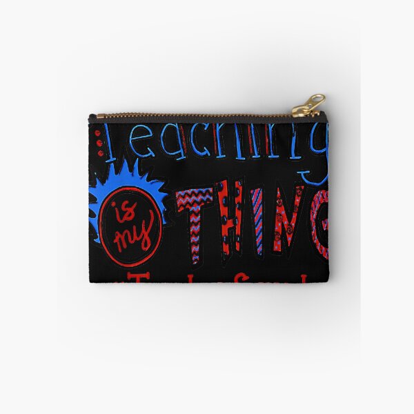 Item preview, Teaching is my thing teacher squad designed and sold by FoaienduFoakiIi.