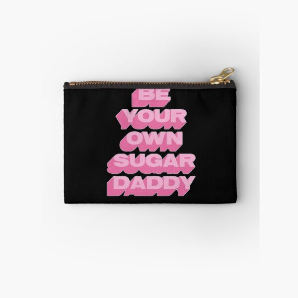 Item preview, Be your own sugar daddy designed and sold by Hoetoons.