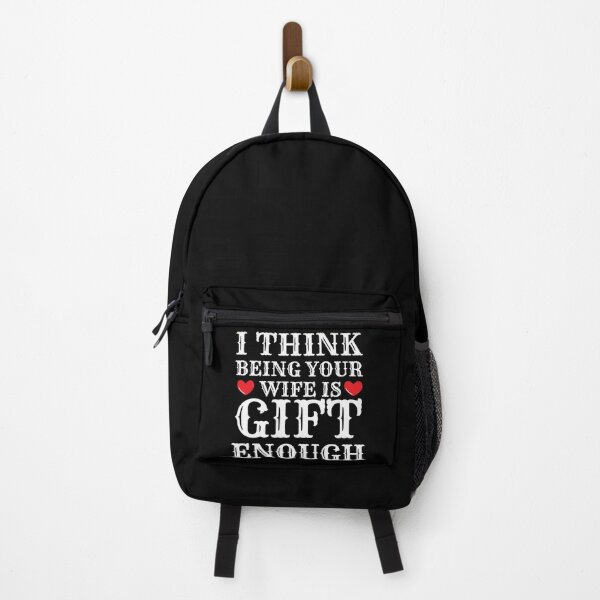 Item preview, I Think Being Your Wife Is Gift Enough designed and sold by Bend-The-Trendd.