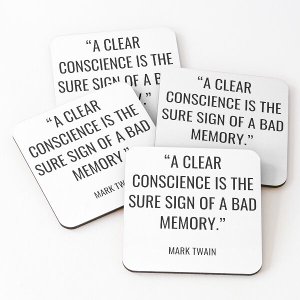 Item preview, Mark Twain - A clear conscience is the sure sign of a bad memory. designed and sold by SocraticQuotes.