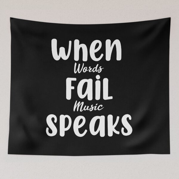 Item preview, When Words Fail Music Speaks designed and sold by YAITPSTORE.