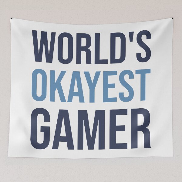 Item preview, World's Okayest Gamer designed and sold by Bojkiw.
