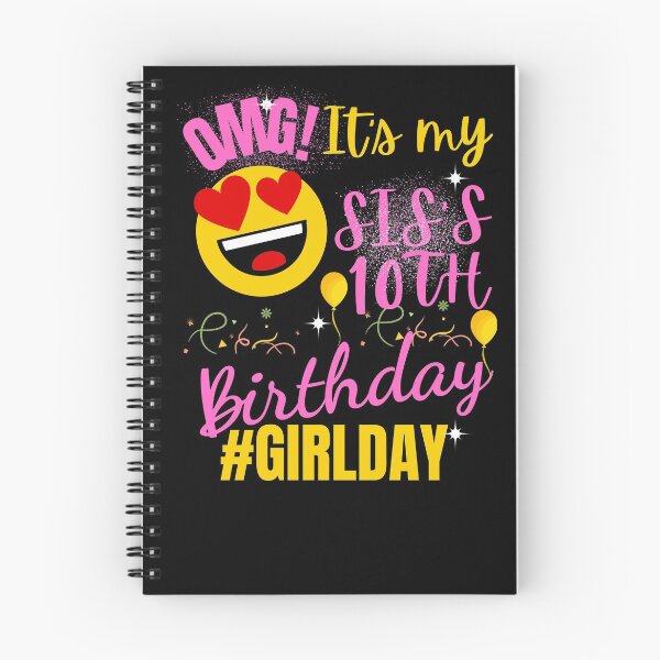 Item preview, OMG It's My Sister's 10TH Birthday Girl  designed and sold by arteesy.