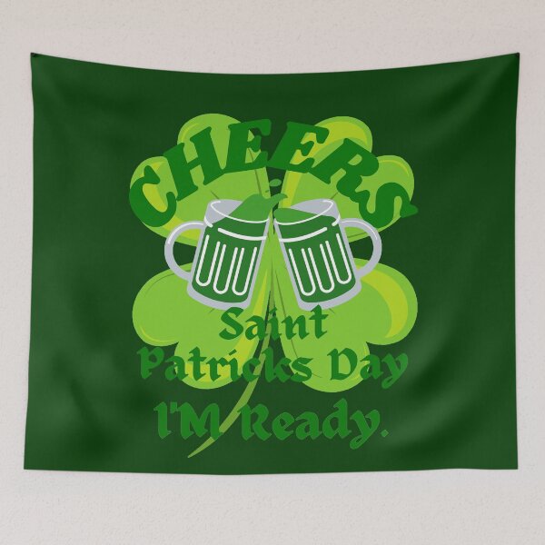 Item preview, Saint Patrick Day. Cheers, Saint Patricks Day. Im Ready designed and sold by Hypnotees.
