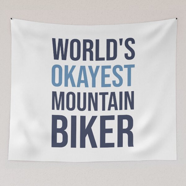 Item preview, World's Okayest Mountain Biker designed and sold by Bojkiw.
