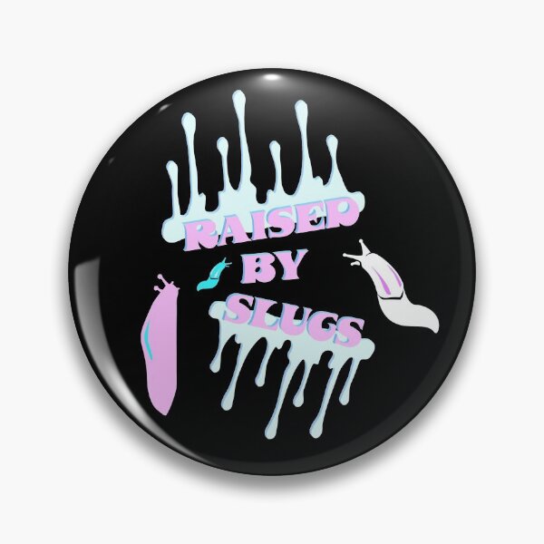 Item preview, Raised By Slugs designed and sold by sivyllization.