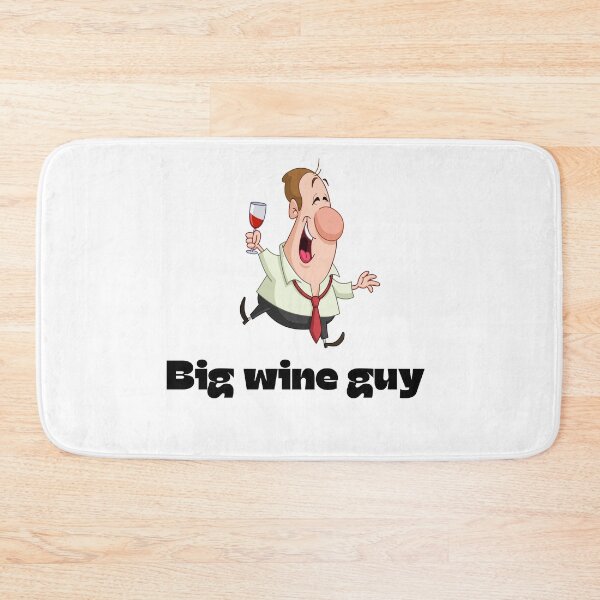 Item preview, Big Wine Guy designed and sold by SportyDogShop.