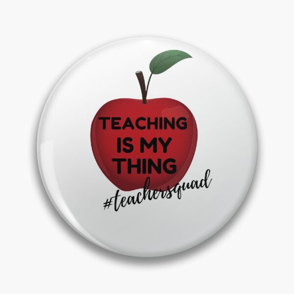 Item preview, Teaching is my thing teachersquad designed and sold by KOOL Studio.