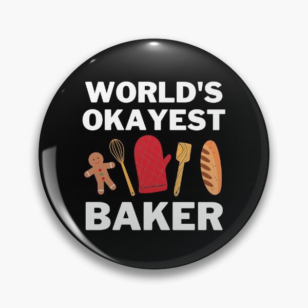 Item preview, World's Okayest And Best Baker  designed and sold by livegood.