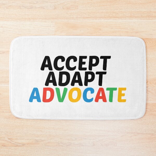Item preview, Accept Adapt Advocate designed and sold by UrahGo.