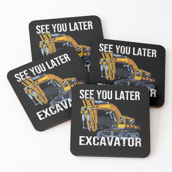 Item preview, See You Later Excavator Men Boy Kids Toddler Gift designed and sold by leofel.