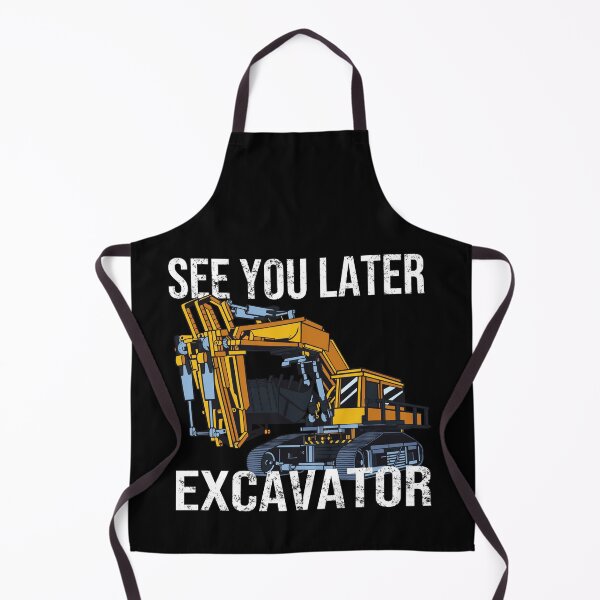 Item preview, See You Later Excavator Men Boy Kids Toddler Gift designed and sold by leofel.