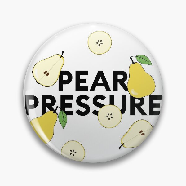 Item preview, "Pear pressure" statement collage with pears, peer pressure play on words with pears designed and sold by TrueType.