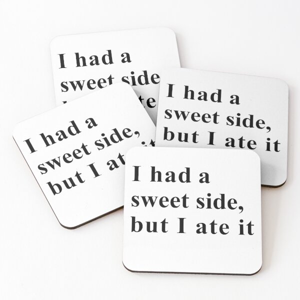 Item preview, I had a sweet side but I ate it designed and sold by Gabriele Marcucci.