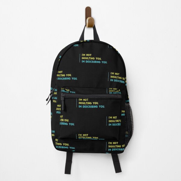 Item preview, Cute funny sarcastic design. I'm not insulting you I'm describing you. Sarcasm. designed and sold by efenem.