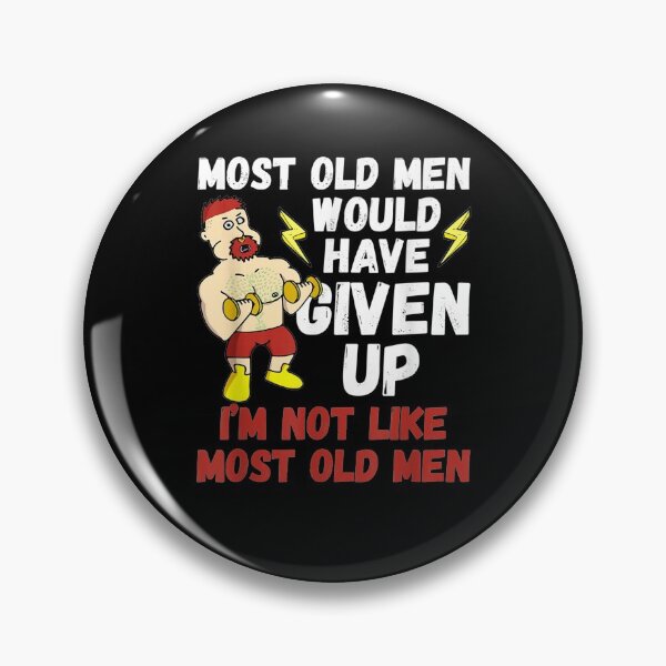 Item preview, Most Old Men Would Have Given Up By Now Gym Lovers Gift designed and sold by ninapfvu.