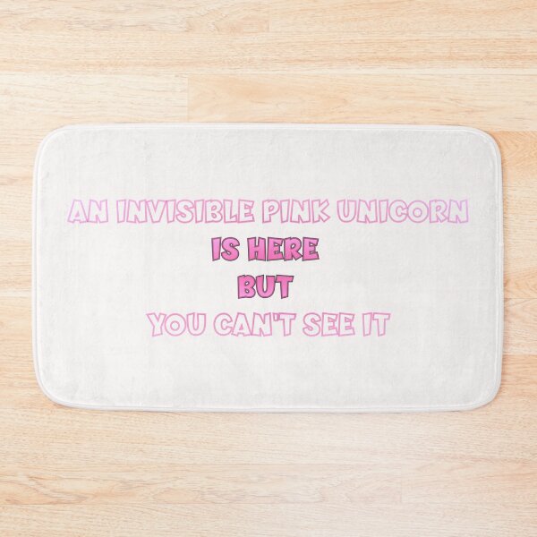 Item preview, Invisible Pink Unicorn Is Here, But You Can't See It designed and sold by coloronym.