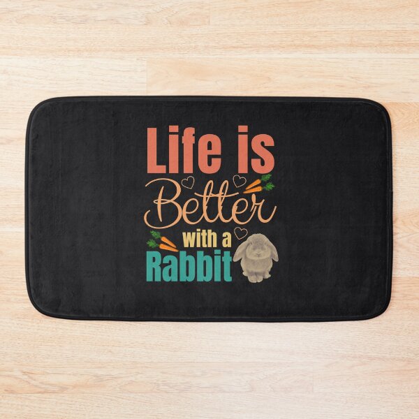 Item preview, Life is Better with a Rabbit designed and sold by MusberriDesigns.
