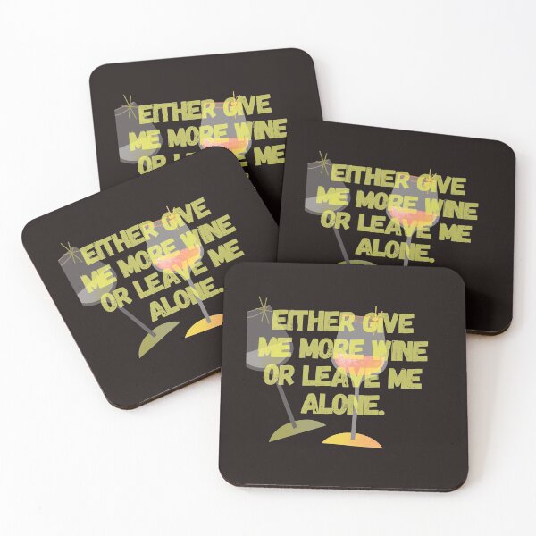Item preview, Either give me more wine or leave me alone designed and sold by Cheffsspecials.