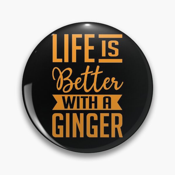 Item preview, Life is better with a ginger  designed and sold by mermaidselina.