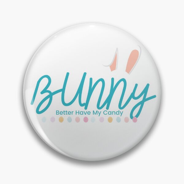 Item preview, Bunny Better Have My Candy T-Shirt designed and sold by Whats-ever.