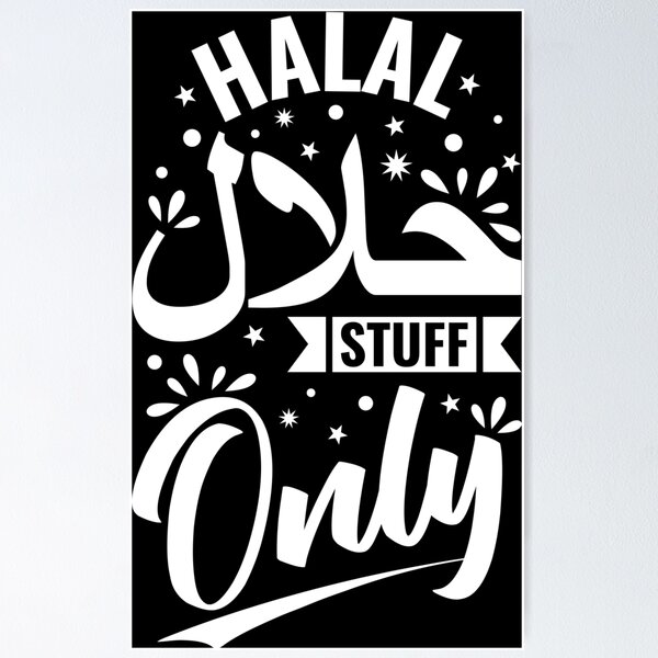Item preview, Halal Stuff Only - Inspirational Islamic Art designed and sold by Prescilla Apon.