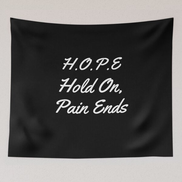 Item preview, Hope.Hold On Pain Ends designed and sold by RH-Store.