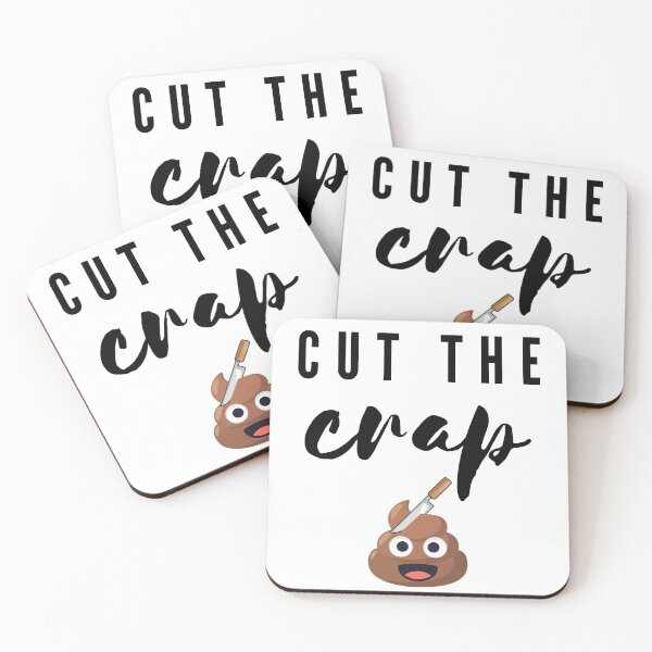 Item preview, Cut the crap ! designed and sold by Bratak.