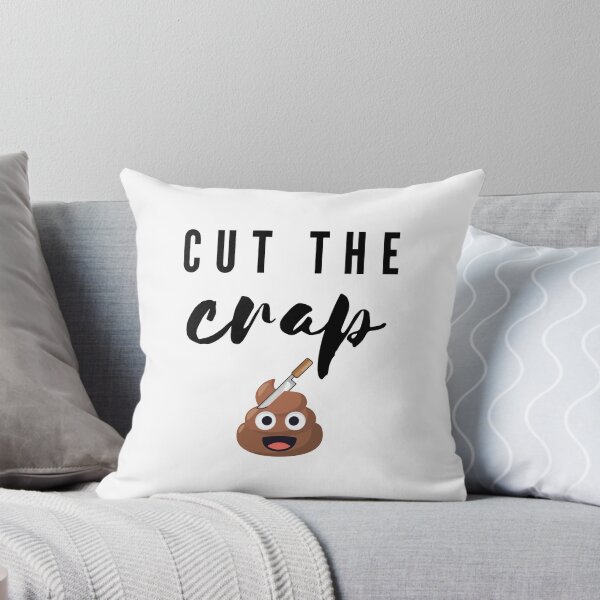 Item preview, Cut the crap ! designed and sold by Bratak.
