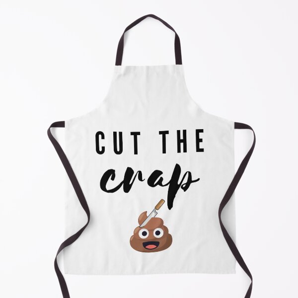 Item preview, Cut the crap ! designed and sold by Bratak.