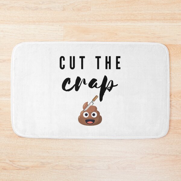 Item preview, Cut the crap ! designed and sold by Bratak.