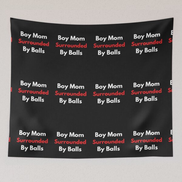 Item preview, boy mom surrounded by balls designed and sold by czavonarola.
