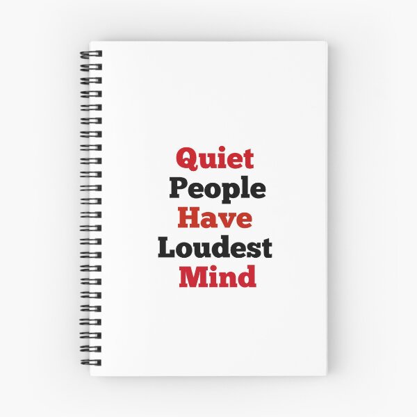 Item preview, Quiet People Loudest Mind designed and sold by GAR5.