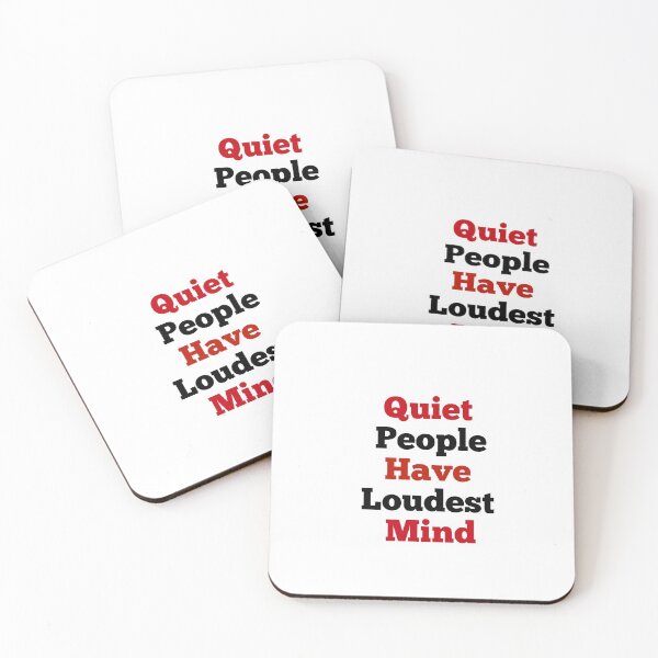 Item preview, Quiet People Loudest Mind designed and sold by GAR5.