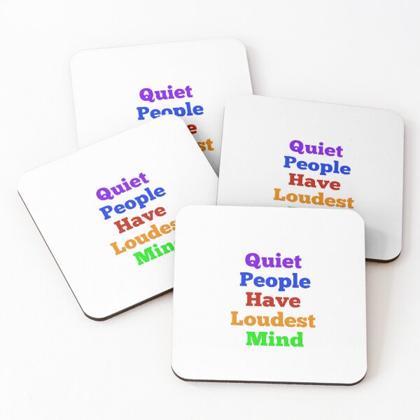 Item preview, Quiet People Loudest Mind designed and sold by GAR5.