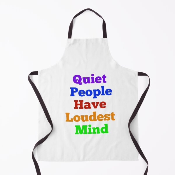 Item preview, Quiet People Loudest Mind designed and sold by GAR5.
