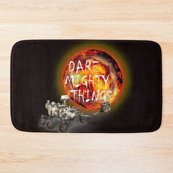 Item preview, A DARE MIGHTY THINGS, NASA,  designed and sold by MBR1.