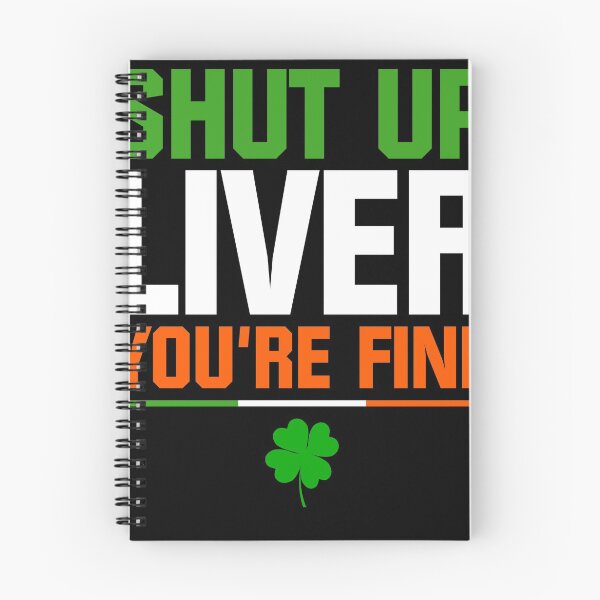 Item preview, Shut Up Liver You're Fine designed and sold by BugattiDivo58.