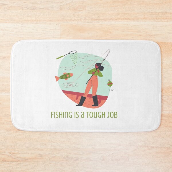 Item preview, Fishing Is A Tough Job designed and sold by SportyDogShop.
