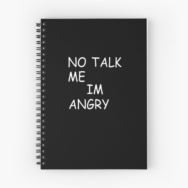 Item preview, No Talk Me Im Angry  designed and sold by Dibes94.