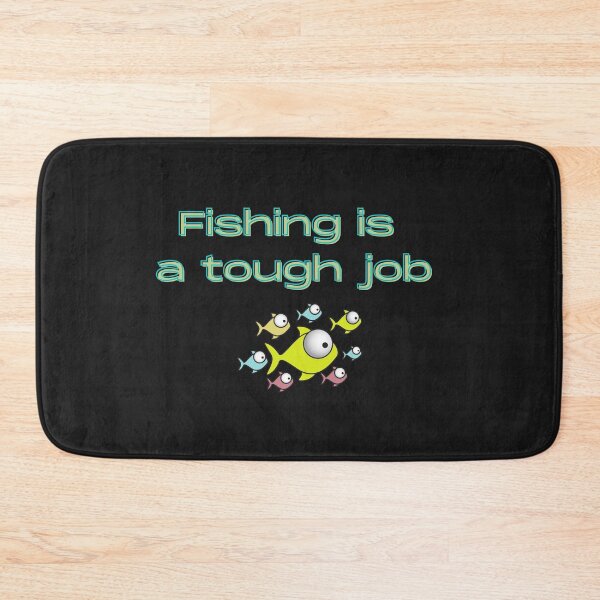 Item preview, Fishing Is A Tough Job designed and sold by SportyDogShop.
